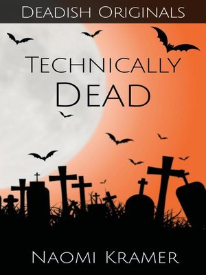 cover image of Technically Dead